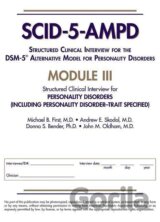 Structured Clinical Interview for the DSM-5® Alternative Model for Personality Disorders (SCID-5-AMPD) Module III