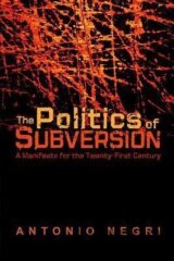 The Politics of Subversion
