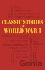 Classic Stories of World War I