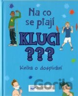 Na co se ptají kluci?