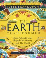 The Earth Transformed - Illustrated Edition