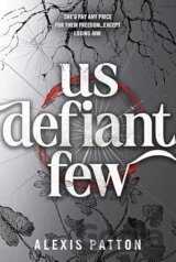 Us Defiant Few