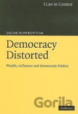 Democracy Distorted