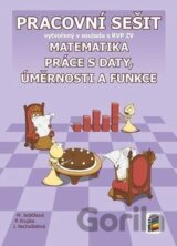 Matematika - Práce s daty, úměrnosti.. - Pracovní sešit