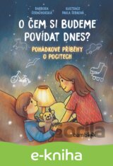O čem si budeme povídat dnes?