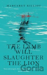 The Lamb Will Slaughter the Lion