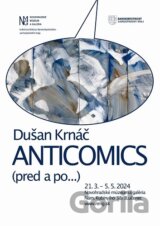 Dušan Krnáč – Anticomics (pred a po...)