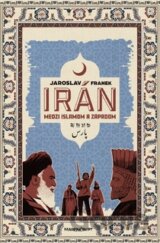 Irán medzi islamom a Západom