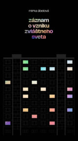 Záznam o vzniku zvláštneho sveta