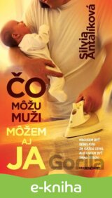 Čo môžu muži môžem aj ja