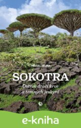 Sokotra - Ostrov dračí krve a temných je