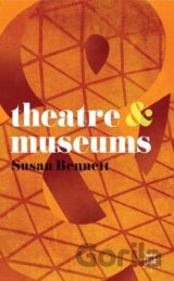 Theatre and Museums