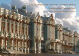 The Summer Palaces of the Romanovs: Treasures from Tsarskoye Selo