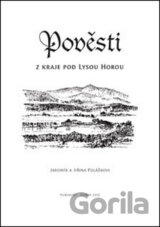 Pověsti z kraje pod Lysou horou