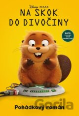 Na skok do divočiny - Pohádkový román
