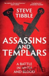 Assassins and Templars