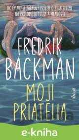 Moji priatelia