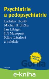 Psychiatrie a pedopsychiatrie