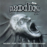Prodigy: Music For The Jilted Generation