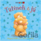 Tatínek & já - Hřejivá knížka pro děti a tatínky