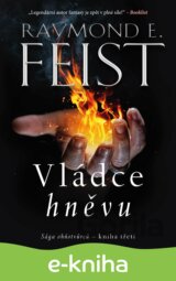 Sága ohňotvůrců - kniha třetí: Vládce hněvu