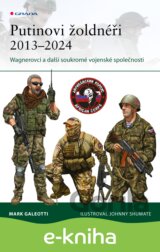 Putinovi žoldnéři 2013–24