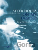 After Hours: On My Travels