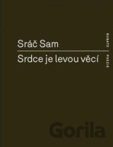 Srdce je levou věcí