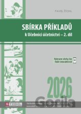 Sbírka příkladů k učebnici účetnictví II. díl 2026