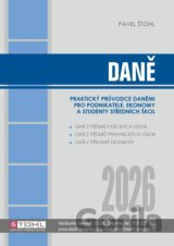 Daně - praktický průvodce daněmi 2026