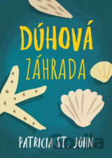 Dúhová záhrada