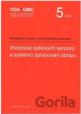 VDA 5 - Díl 3: Vhodnost optických senzorů a systémů zpracování obrazu