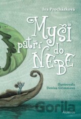 Myši patří do nebe
