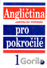 Angličtina pro pokročilé 1