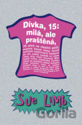Dívka, 15: milá, ale praštěná