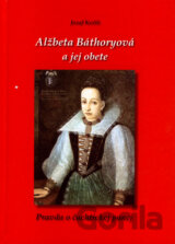 Alžbeta Báthoryová a jej obete