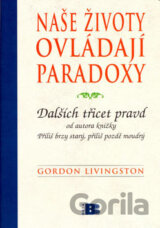 Naše životy ovládají paradoxy
