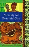 Morality for Beautiful Girls