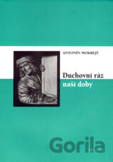 Duchovní ráz naší doby