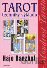Tarot techniky výkladu