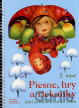 Piesne, hry a riekanky detí predškolského veku 2