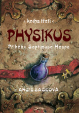Příběhy Septimuse Heapa - kniha třetí