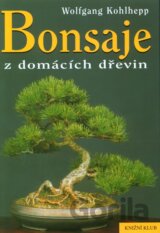 Bonsaje z domácích dřevin