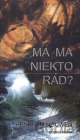 Má ma niekto rád?
