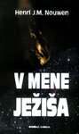 V mene Ježiša