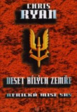 Deset bílých zemře
