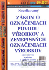 Novelizovaný Zákon o označeniach pôvodu výrobkov a zemepisných označeniach výrobkov