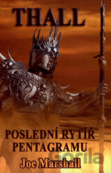 Thall, poslední Rytíř Pentagramu