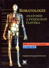Somatologie - Anatomie a fyziologie člověka