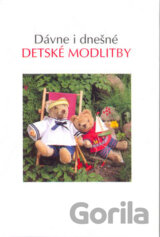 Dávne i dnešné detské modlitby